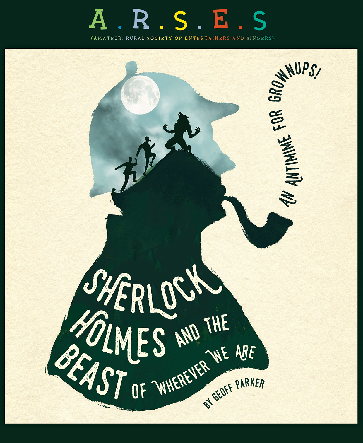 Sherlock Holmes and the beast of Wherever We are Play poster by Falling Stars Theatre. An Antimime for grownups.