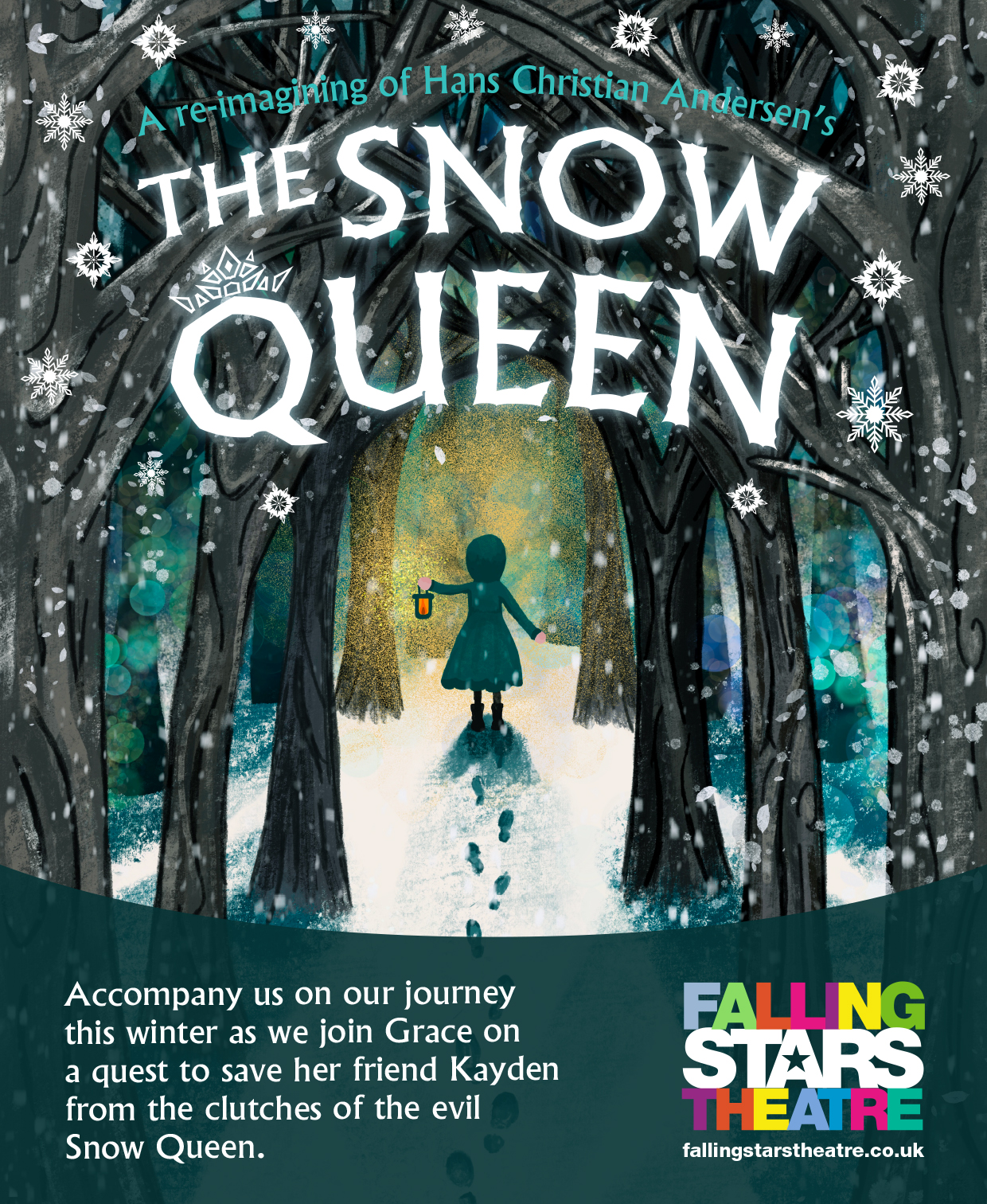 'Snow Queen' Theatre Production by Falling Stars Theatre- Accompany us as we join Grace on a quest to save her friend Kayden from the clutches of the evil Snow Queen.